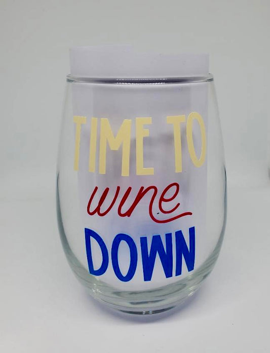 Time To Wine Down Wine Glass 20.5oz Stemless Wine Glass