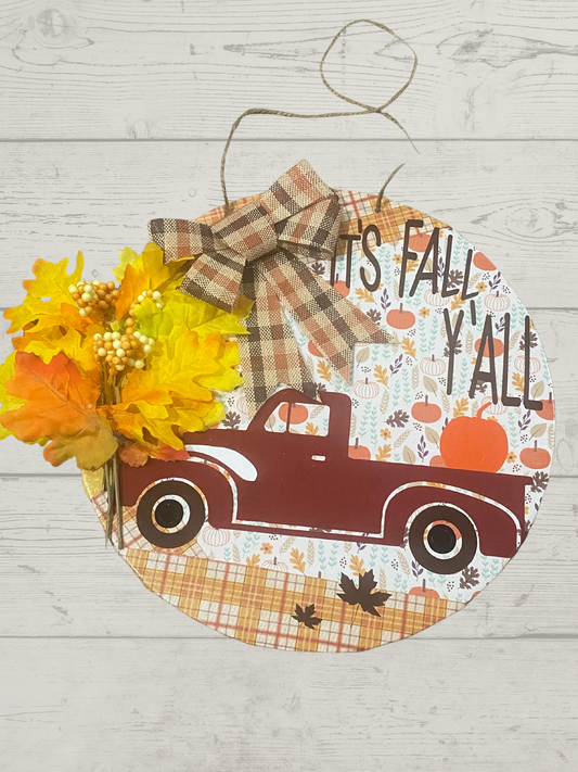 ITS FALL Y`ALL  Welcome Round 12” Door Sign