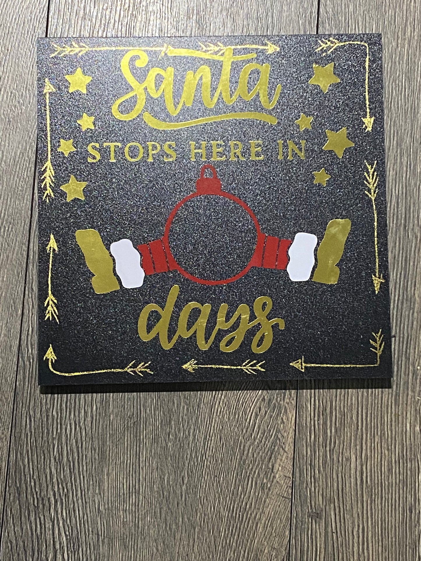 Santa stops here chalkboard Countdown Sign