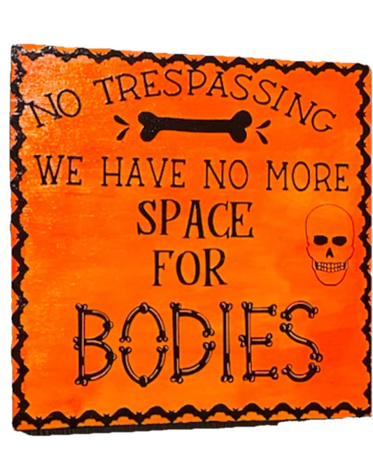 Halloween Bones Small Hanging Sign With Twine Attached. Can Also Be Leaning