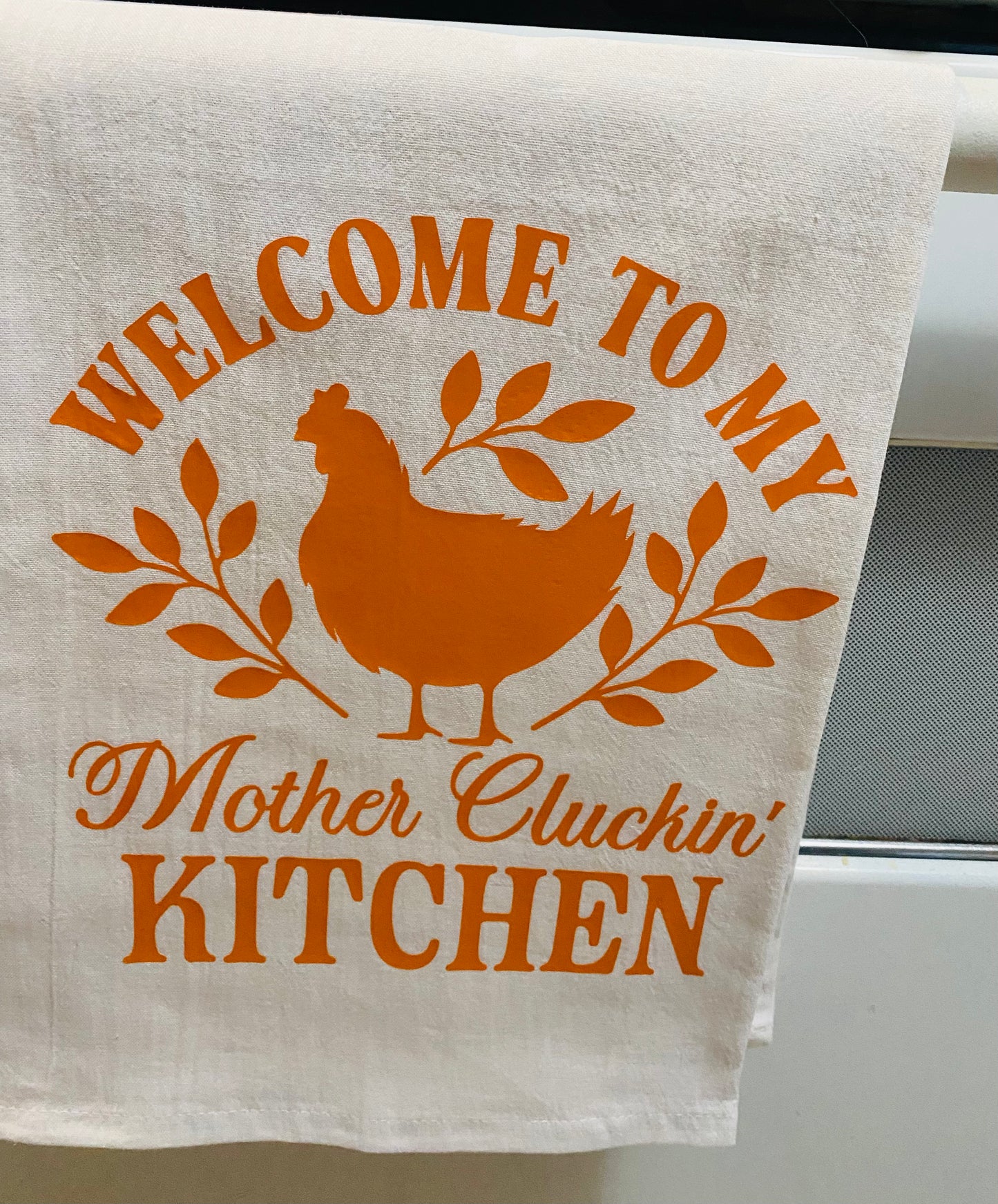 Welcome To My .. tea towel, Flour Towel Decorative